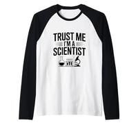 Trust Me I'm A Scientist Humour for Science Lovers Manche Raglan