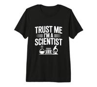 Trust Me I'm A Scientist Humour for Science Lovers T-Shirt Haut de Gamme