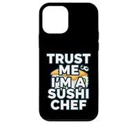 Trust Me Im A Sushi Chef Funny Japanese Food Cook Coque pour iPhone 12 Mini