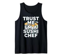 Trust Me Im A Sushi Chef Funny Japanese Food Cook Débardeur