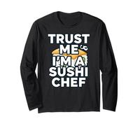 Trust Me Im A Sushi Chef Funny Japanese Food Cook Manche Longue