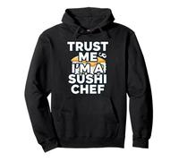 Trust Me Im A Sushi Chef Funny Japanese Food Cook Sweat à Capuche