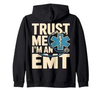 Trust Me I'm an EMT EMT Paramedic Rescue Medic Sweat à Capuche