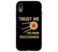 Trust Me I'm From Roscosmos URSS Space Soviet Cosmos Lover Coque pour iPhone XR