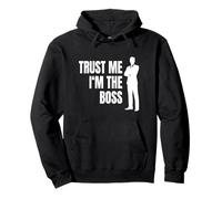 Trust Me I'm The Boss Manager Directeur De Division Chef Sweat à Capuche