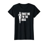 Trust Me I'm The Boss Manager Directeur De Division Chef T-Shirt