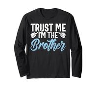 Trust Me I'm The Brother Brother Manche Longue