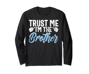 Trust Me I'm The Brother Brother Manche Longue