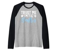Trust Me I'm The Brother Brother Manche Raglan