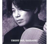 Yoshiyuki Sahashi - Trust Me [Import]
