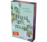 Trust Me More | Laura Labas Laura Labas (Auteur)