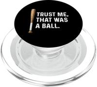 Trust Me That Was a Ball - Batte de Baseball Batteur Arbitre PopSockets PopGrip pour MagSafe