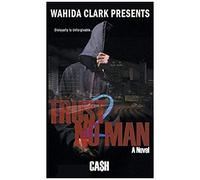 Trust No Man 2