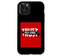 Trust No One Graphic Tees - Cool Motivational Graphic Quotes Coque pour iPhone 11 Pro