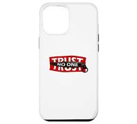 Trust No One Graphic Tees - Cool Motivational Graphic Quotes Coque pour iPhone 12 Pro Max