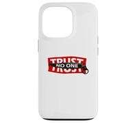 Trust No One Graphic Tees - Cool Motivational Graphic Quotes Coque pour iPhone 13 Pro