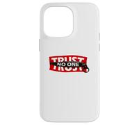 Trust No One Graphic Tees - Cool Motivational Graphic Quotes Coque pour iPhone 14 Pro Max