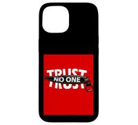 Trust No One Graphic Tees - Cool Motivational Graphic Quotes Coque pour iPhone 15