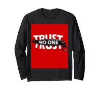Trust No One Graphic Tees - Cool Motivational Graphic Quotes Manche Longue