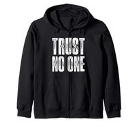 Trust No One Graphic Tees - Cool Motivational Quotes Graphic Sweat à Capuche
