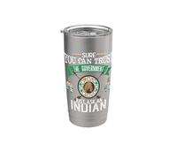 Trust The Government Just Ask An Indian Native American Day Gobelet isotherme en acier inoxydable double paroi