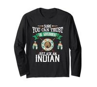 Trust The Government Just Ask an Indian Native American Day Manche Longue