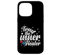 Trust The Inner Healer Dicton drôle Coque pour iPhone 14 Pro Max