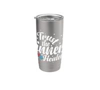 Trust the Inner Healer Dicton drôle Gobelet isotherme en acier inoxydable double paroi