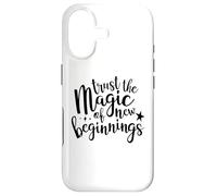 Trust The Magic of New Beginnings Sign,Magic New Beginnings Coque pour iPhone 17