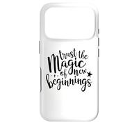Trust The Magic of New Beginnings Sign,Magic New Beginnings Coque pour iPhone 17 Pro