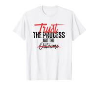 Trust The Process - 2 T-Shirt