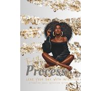 Trust the Process: A Guided 100 Daily Planner to Help Women Stay Focused, Calm & Organised: With Affirmations, To-Do Lists & Daily Mindset Tools