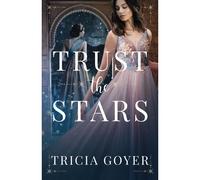 Trust The Stars