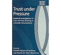 Trust Under Pressure