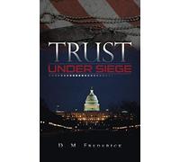 Trust Under Siege