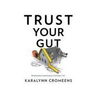 Trust Your Gut