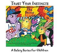 Trust Your Instincts