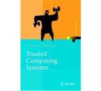 Trusted Computing Systeme Müller, Thomas (Auteur)