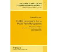 Trusted Governance Due To Public Value Management