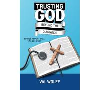 Trusting God Beyond the Diagnosis