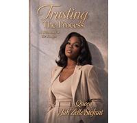 Trusting The Process: A Diamond in the Rough