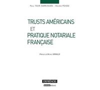 Trusts américains et pratique notariale française