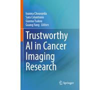 Trustworthy AI in Cancer Imaging Research