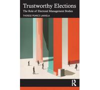 Trustworthy Elections
