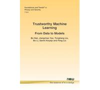 Trustworthy Machine Learning: From Data to Models