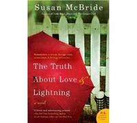 Truth About Love and Lightning The by Susan McBride Susan McBride (Auteur)