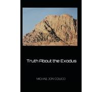 Truth About the Exodus