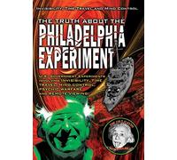 Truth About The Philadelphia Experiment (Reality Entertainment)