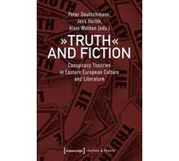 »Truth« And Fiction