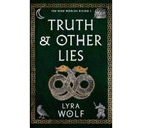 Truth and Other Lies